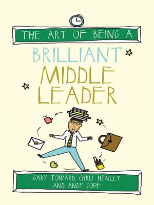 cover image of The Art of Being a Brilliant Middle Leader